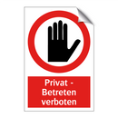 Privat - Betreten verboten