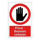Privat - Betreten verboten