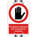 Privatbesitz Betreten des Grundstücks verboten
