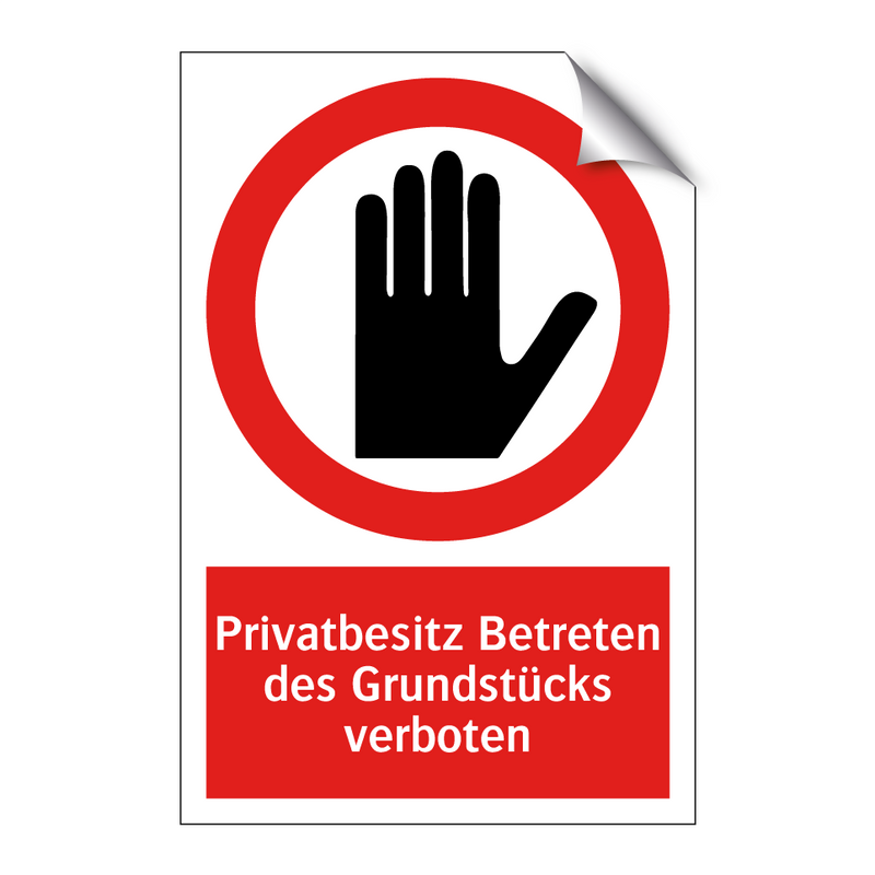 Privatbesitz Betreten des Grundstücks verboten