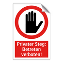 Privater Steg: Betreten verboten!