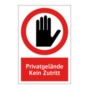 Privatgelände Kein Zutritt