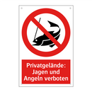 Privatgelände: Jagen und Angeln verboten