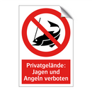 Privatgelände: Jagen und Angeln verboten