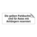 Die gelben Parkbuchten sind für Autos mit Anhängern reserviert