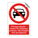 Privatgrundstück - Parken für Unbefugte verboten. Abschleppen wird durchgesetzt