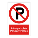 Privatparkplatz Parken verboten