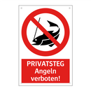 PRIVATSTEG Angeln verboten!