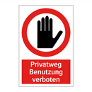 Privatweg Benutzung verboten