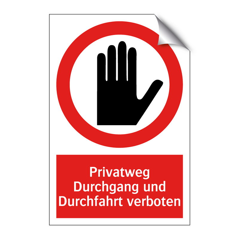 Privatweg Durchgang und Durchfahrt verboten