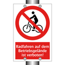 Radfahren auf dem Betriebsgelände ist verboten!