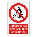 Radfahren auf dem Schulhof ist verboten!
