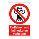 Radfahren und Inlineskaten verboten!