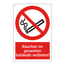 Rauchen im gesamten Gebäude verboten!