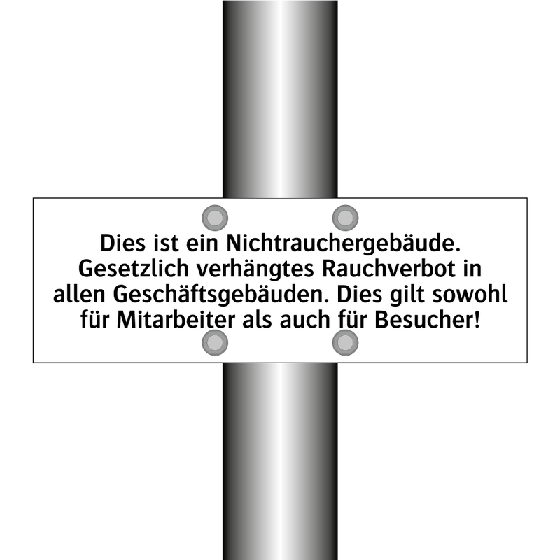 Dies ist ein Nichtrauchergebäude. Gesetzlich verhängtes Rauchverbot in allen Geschäftsgebäuden. Dies gilt sowohl für Mitarbeiter als auch für Besucher!