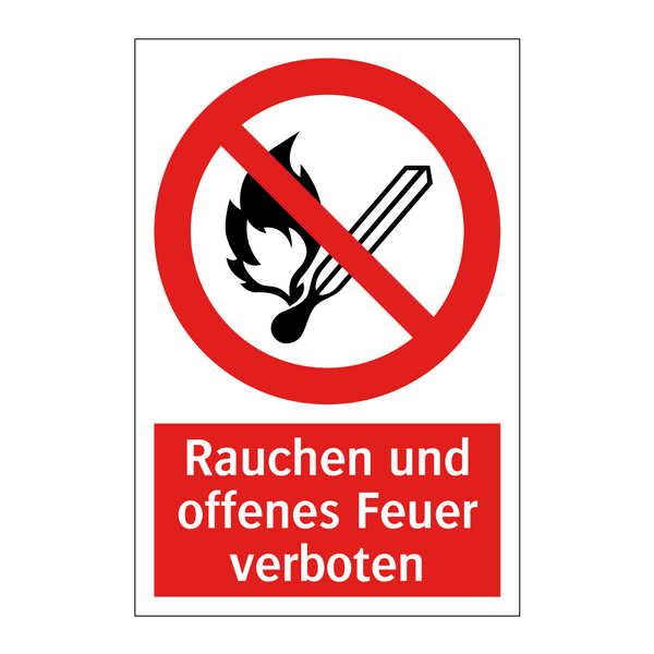 Rauchen und offenes Feuer verboten