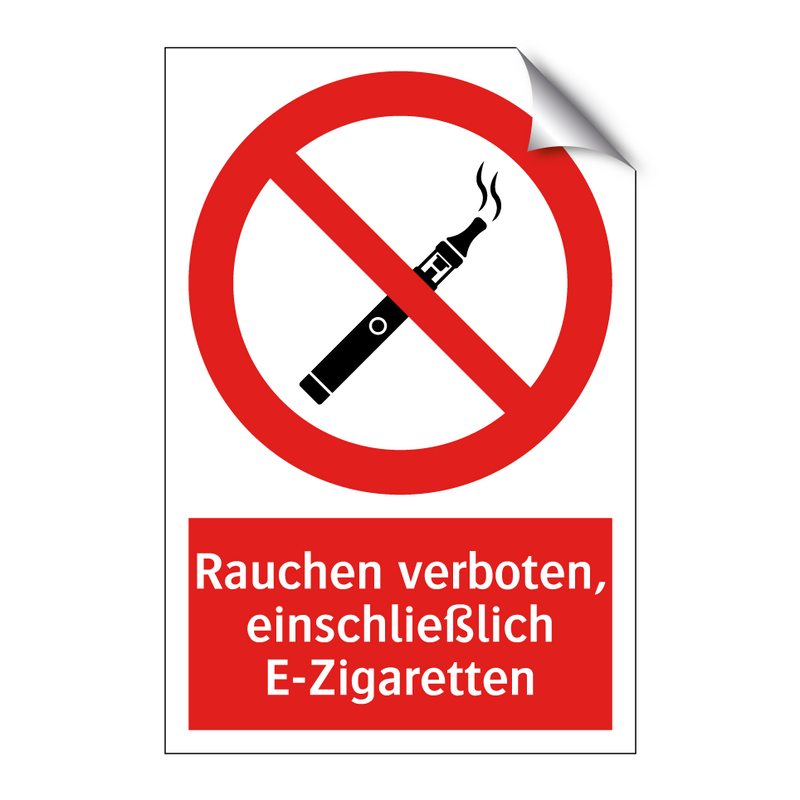 Rauchen verboten, einschließlich E-Zigaretten