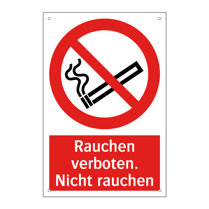 Rauchen verboten. Nicht rauchen