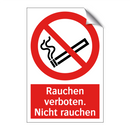 Rauchen verboten. Nicht rauchen