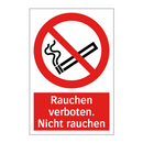 Rauchen verboten. Nicht rauchen