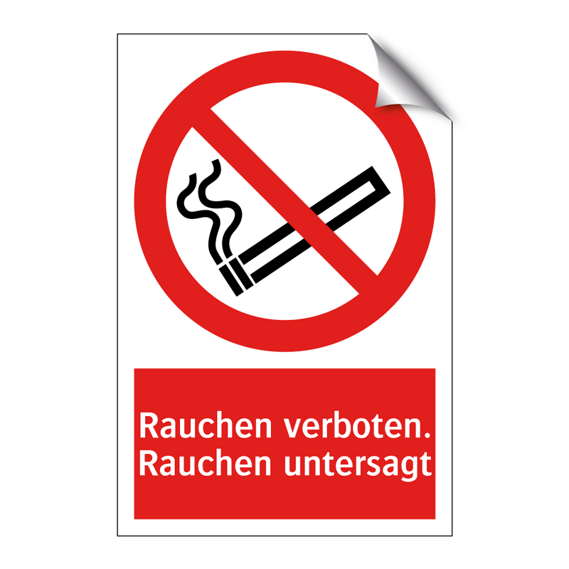 Rauchen verboten. Rauchen untersagt