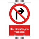 Rechtsabbiegen verboten