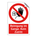 Reinigung im Gange. Kein Zutritt