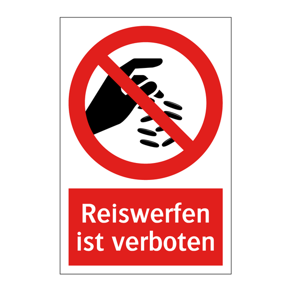 Reiswerfen ist verboten