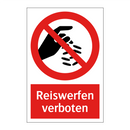 Reiswerfen verboten