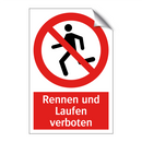 Rennen und Laufen verboten