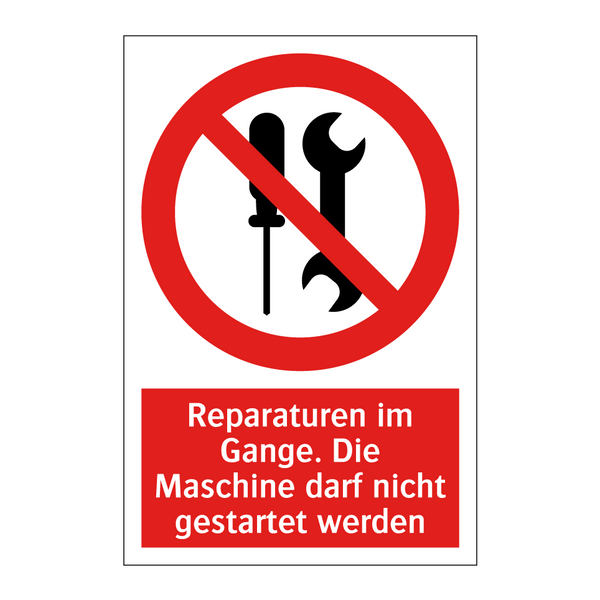Reparaturen im Gange. Die Maschine darf nicht gestartet werden