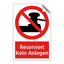 Reserviert Kein Anlegen