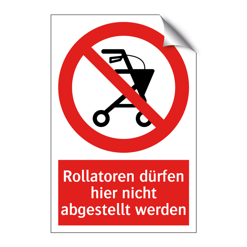 Rollatoren dürfen hier nicht abgestellt werden