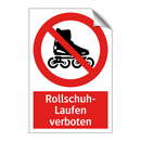 Rollschuh- Laufen verboten