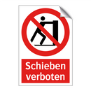 Schieben verboten
