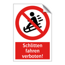 Schlitten fahren verboten!