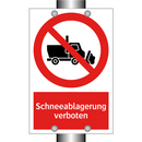 Schneeablagerung verboten