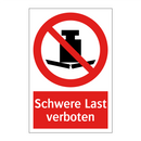 Schwere Last verboten