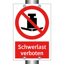 Schwerlast verboten