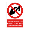 Servicearbeiten im Gange dürfen nicht begonnen werden