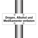 Drogen, Alkohol und Medikamente verboten