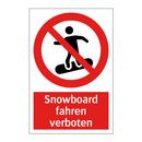 Snowboard fahren verboten