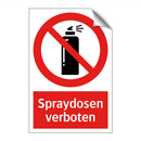 Spraydosen verboten