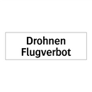 Drohnen Flugverbot
