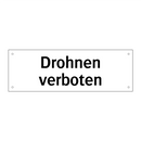 Drohnen verboten
