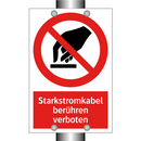 Starkstromkabel berühren verboten