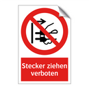 Stecker ziehen verboten