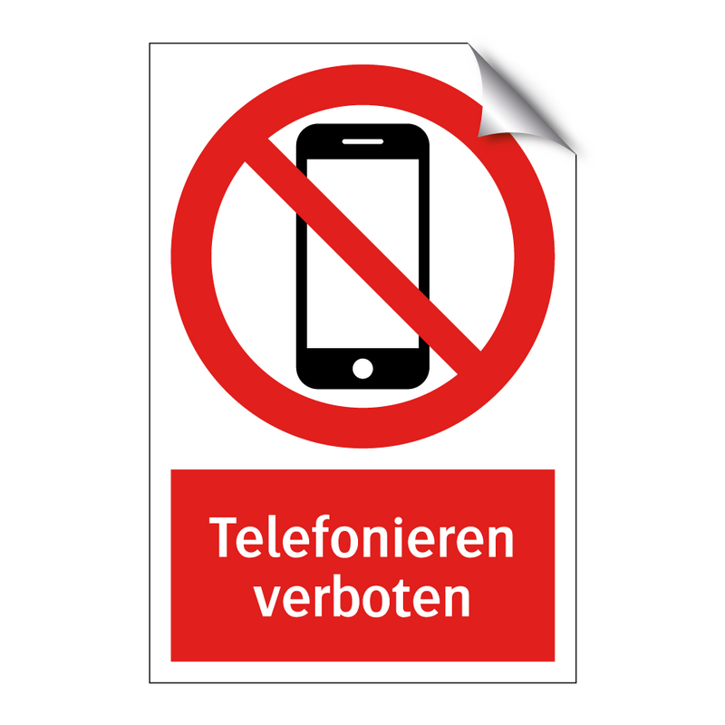 Telefonieren verboten