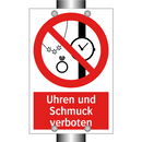 Uhren und Schmuck verboten