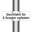 Durchfahrt für E-Scooter verboten
